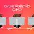 Choosing the proper Online Marketing Agency for the Business